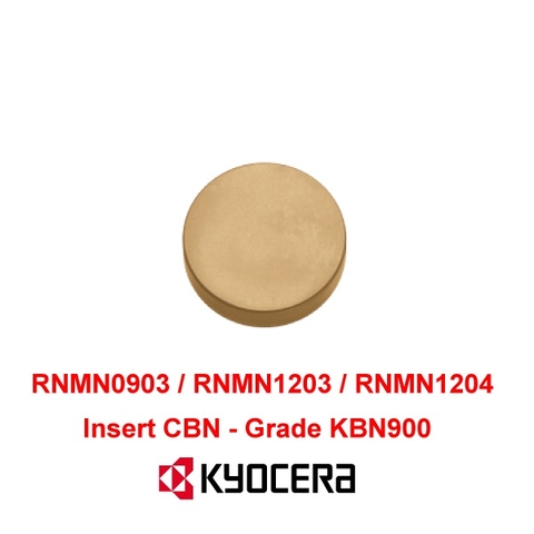 Mãnh dao tiện CBN KYOCERA RNMN0903-RNMN1203-RNMN1204 (KBN900)