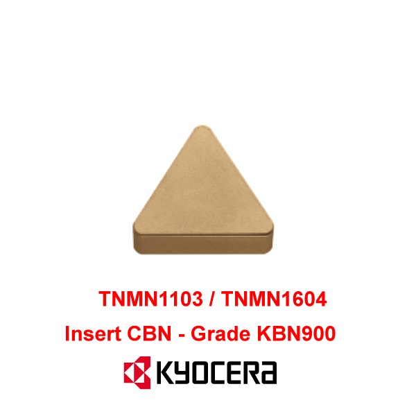 Mãnh dao tiện CBN KYOCERA TNMN1103-TNMN1604 (KBN900)